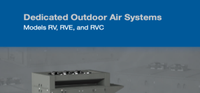 RV, RVE, RVC Dedicated Outdoor Air Systems