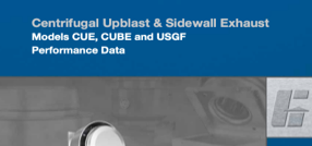 CUE, CUBE, USGF Centrifugal Upblast and Sidewall Exhaust Fans Performance Supplement
