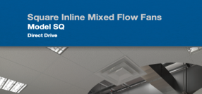 SQ Square Inline Mixed Flow Fans