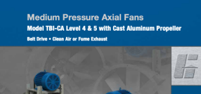 TBI-CA Levels 4 & 5 Medium Pressure Axial Fans