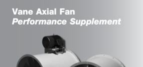 VAB, VAD Vane Axial Fans Peformance Supplement