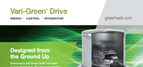 Vari-Green® Drive