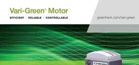 Vari-Green® Motor
