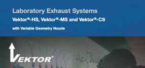 Vektor-HS, Vektor-MS, Vektor-CS Laboratory Exhaust Systems